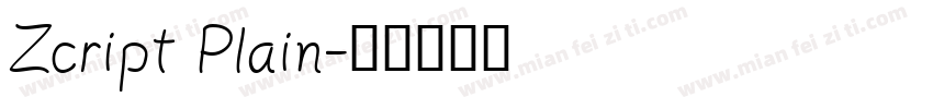 Zcript Plain字体转换
